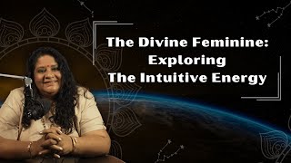 The Divine Feminine: Exploring The Intuitive Energy | Goddess Kaumari video thumbnail